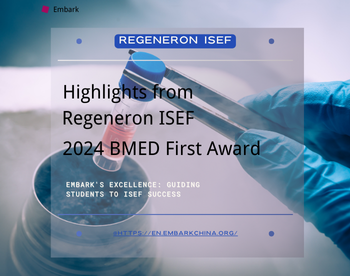 Regeneron ISEF 2024 BMED First Award: Highlights and Analysis