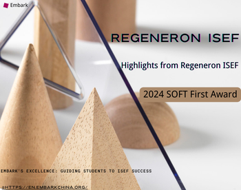 Regeneron ISEF 2024 SOFT First Award: Highlights and Analysis